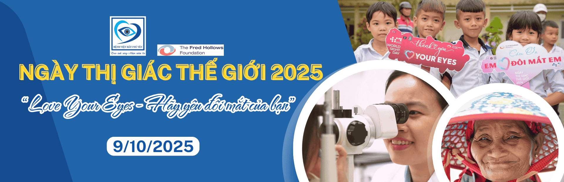 NGÀY THỊ GIÁC THẾ GIỚI NĂM 2025